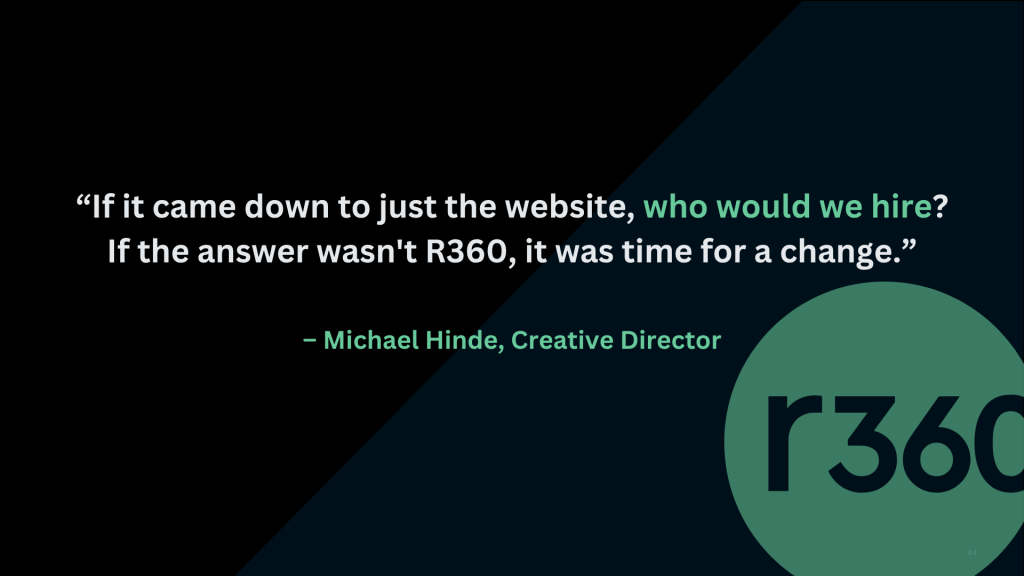Quote by Michael Hinde, Creative Director, on choosing Resident360 as corporate website partner